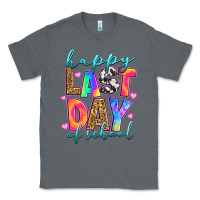Charcoal Heather happy last day of school Classic Tee - RanaPortraitStore