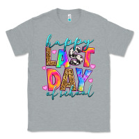 Heather Grey happy last day of school Classic Tee - RanaPortraitStore