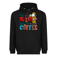 Black my blood type is coffee Heavyweight Hoodie - Zillion Design Studio