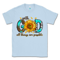 Dusty Blue with god all things possible Classic Tee - RanaPortraitStore