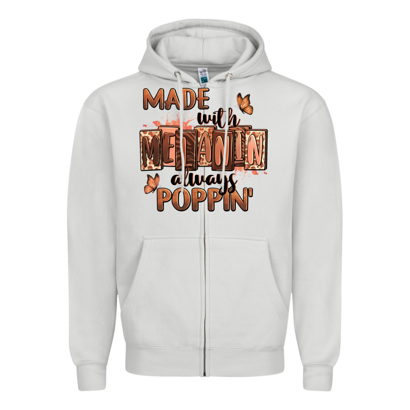 Made With Melanin Always Poppin' Zipper Hoodie by RanaPortraitStore | Teevron
