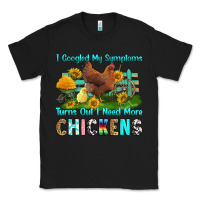 Black i googled my symptoms turns out i need more chicke Classic Tee - RanaPortraitStore