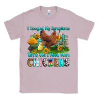 Lilac i googled my symptoms turns out i need more chicke Classic Tee - RanaPortraitStore