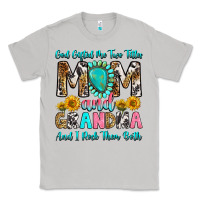 Moon Dust god gifted me two titles mom and grandma and i roc Classic Tee - RanaPortraitStore