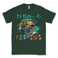 Sports Green i'd rather be fishing Classic Tee - RanaPortraitStore