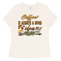 Bone coffee is always a good idea Ladies Tee - BarkalooDesign