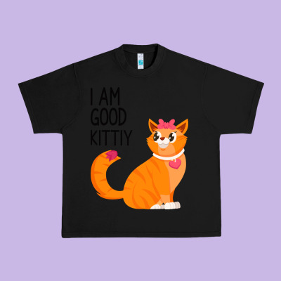 I Am Good Kittiy Urban Heavy Tee Designed By Bettercallsaul