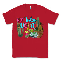 Red not today succa Classic Tee - RanaPortraitStore