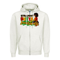 Oatmeal Heather Straight outta Juneteenth Zipper Hoodie - RanaPortraitStore
