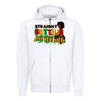 White Straight outta Juneteenth Zipper Hoodie - RanaPortraitStore