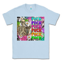 Dusty Blue fuck this fuck that Classic Tee - RanaPortraitStore