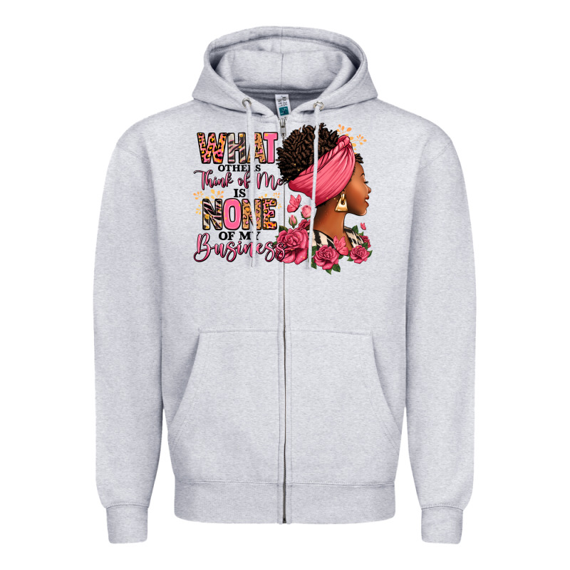 What Other Think Of Me Is None Of My Business Afro Zipper Hoodie by RanaPortraitStore | Teevron