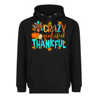 Black crazy grateful thankful Heavyweight Hoodie - Zillion Design Studio