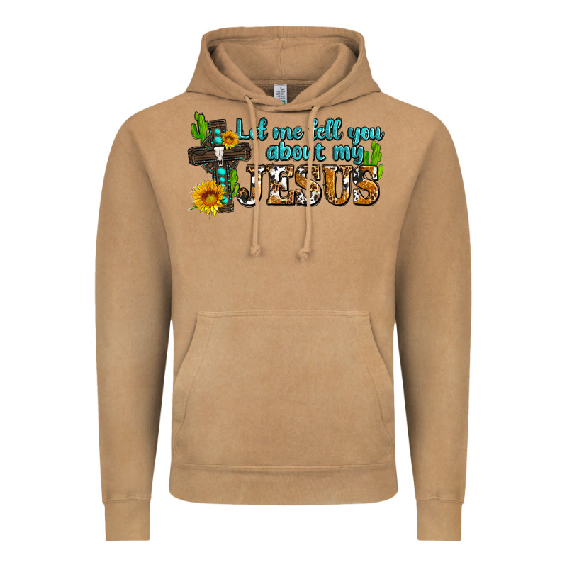 Let Me Tell You About My Jesus Vintage Hoodie by AdoDesignShop | Teevron