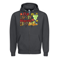 Smoke Chip dippin' margarita sippin' Zipper Hoodie - RanaPortraitStore
