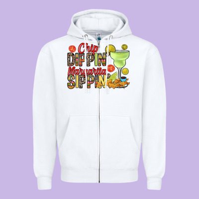 Zipper Hoodie Chip dippin' margarita sippin'