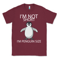 Burgundy I'm Not Short I'm Penguin Size Classic Tee - Bettercallsaul