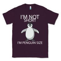 Plum I'm Not Short I'm Penguin Size Classic Tee - Bettercallsaul