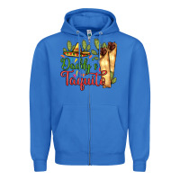 True Royal Daddy's taquito Zipper Hoodie - RanaPortraitStore