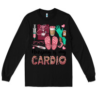 Black nursing is my cardio Long Sleeve Tee - BarkalooDesign
