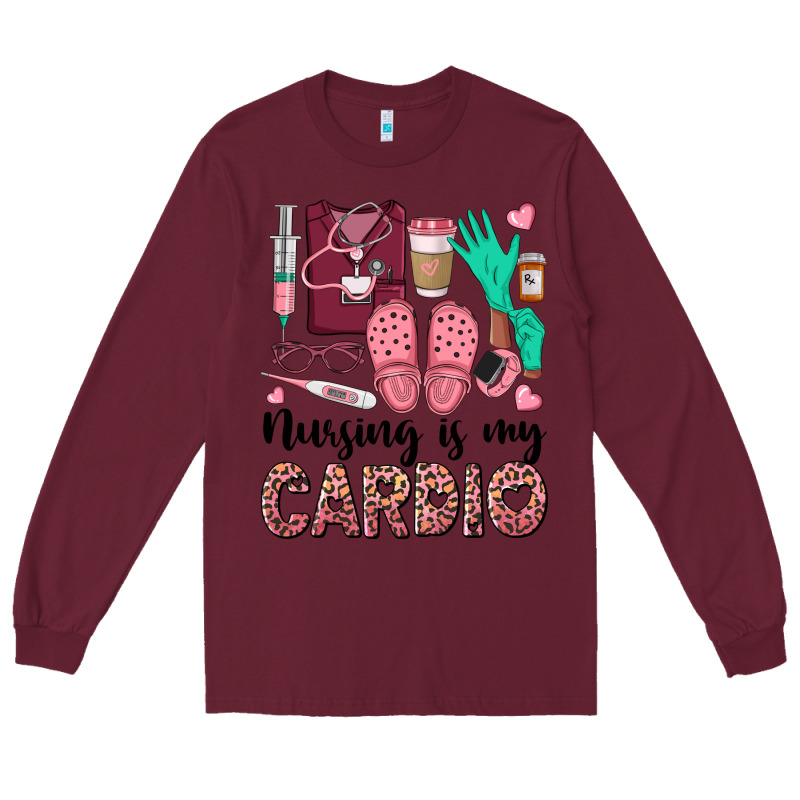 Nursing Is My Cardio Long Sleeve Tee by BarkalooDesign | Teevron