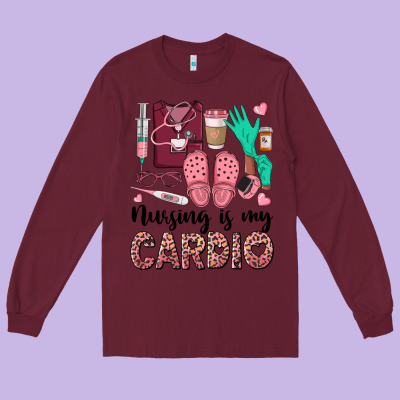 Nursing Is My Cardio Long Sleeve Tee Designed By Barkaloodesign