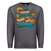 Charcoal Heather she was a wild flower in love with the sunshine Premium Sweatshirt - HRA Design Shop