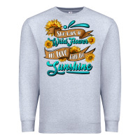 Heather Grey she was a wild flower in love with the sunshine Premium Sweatshirt - HRA Design Shop