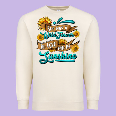 She Was A Wild Flower In Love With The Sunshine Premium Sweatshirt Designed By Hra Design Shop