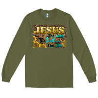 Army Green jesus the way the truth the life Long Sleeve Tee - BarkalooDesign