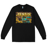 Black jesus the way the truth the life Long Sleeve Tee - BarkalooDesign
