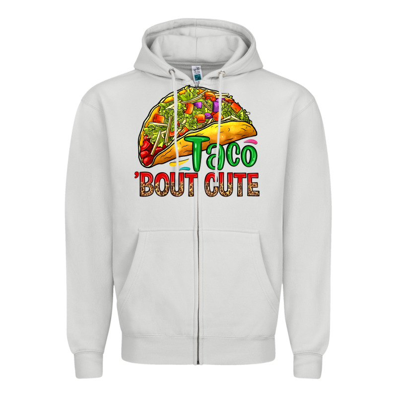 Taco 'bout Cute Zipper Hoodie by RanaPortraitStore | Teevron