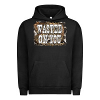 Pigment Black Western Wasted On You Background Urban Hoodie - LillyAllenDesigns