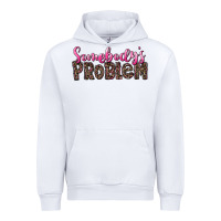 White Western Somebody's Problem Urban Hoodie - LillyAllenDesigns