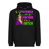 Black in a world full of princesses be a witch Heavyweight Hoodie - Zillion Design Studio