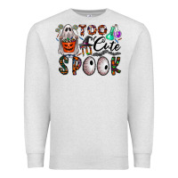 Oatmeal Heather too cute to spook Premium Sweatshirt - CowhideDigitalArt