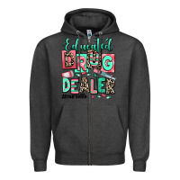 Charcoal Heather educated drug dealer nurse life Zipper Hoodie - RanaPortraitStore