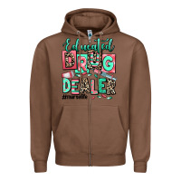 Chestnut educated drug dealer nurse life Zipper Hoodie - RanaPortraitStore