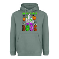 Sage i'm just here for the boos Heavyweight Hoodie - Zillion Design Studio