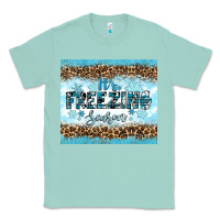 Seafoam its freezing Classic Tee - RanaPortraitStore