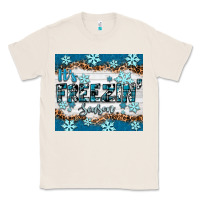 Natural it's freezin season Classic Tee - RanaPortraitStore