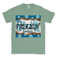 Sage it's freezin season Classic Tee - RanaPortraitStore