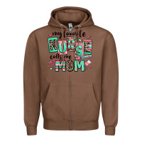 Chestnut my favorite nurse calls me mom Zipper Hoodie - RanaPortraitStore