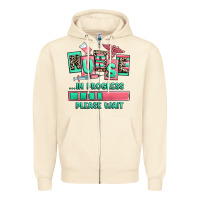 Sandshell nurse in progress please wait Zipper Hoodie - RanaPortraitStore