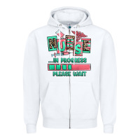 White nurse in progress please wait Zipper Hoodie - RanaPortraitStore