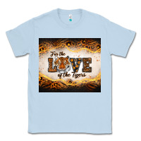 Dusty Blue love of the tigers Classic Tee - RanaPortraitStore