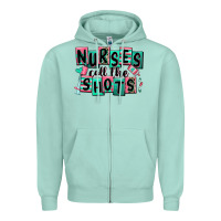 Seafoam nurses call the shots Zipper Hoodie - RanaPortraitStore