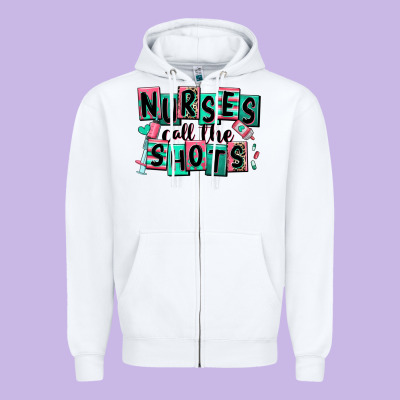 Zipper Hoodie nurses call the shots