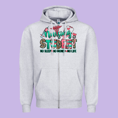 Zipper Hoodie nursing student no sleep no money no life