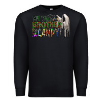 Black will trade brother for candy Premium Sweatshirt - CowhideDigitalArt